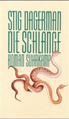 Stig Dagerman - Die Schlange