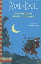 Quentin Blake, Roald Dahl - Fantastique Maître Renard -ancienne édition-