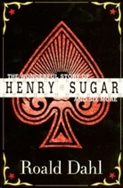 Roald Dahl - Wonderful Story of Henry Sugar and Six More