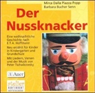 Barbara Bucher Senn, Mirca Dalla Piazza Popp, Mirca Dallo Piazza Popp - Der Nussknacker: Eine weihnachtliche Geschichte nach E.T.A. Hoffmann, 1 Audio-CD (Hörbuch)