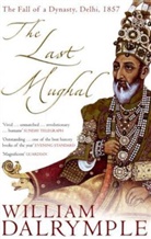 William Dalrymple - The Last Mughal