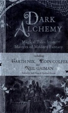 Jack Dann, Jack (Ed) Dann, Gardner Dozois - Dark Alchemy