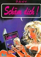 Dany - Schäm dich!