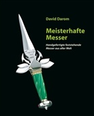 David Darom - Meisterhafte Messer