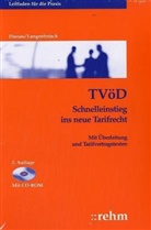 Anette Dassau, Bernhard Langenbrinck - TVöD, Schnelleinstieg ins neue Tarifrecht, m. CD-ROM