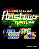 Matthew David - Building Great Flash MX Games