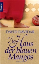 David Davidar - Das Haus der blauen Mangos