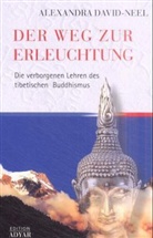 Alexandra David-Neel - Der Weg zur Erleuchtung