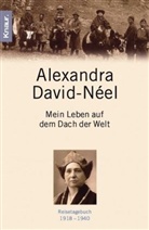 Alexandra David-Neel - Mein Leben auf dem Dach der Welt