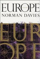 Norman Davies - Europe a history