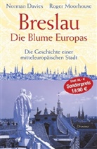 Norman Davies, Roger Moorhouse - Breslau - Die Blume Europas