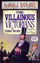 Martin Brown, Terry Deary - Villainous Victorians