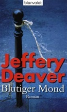 Jeffery Deaver - Blutiger Mond, Sonderausgabe