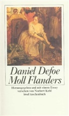 Daniel Defoe - Glück und Unglück der berühmten Moll Flanders