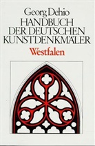 Georg Dehio, Dehio Vereinigung - Handbuch der Deutschen Kunstdenkmäler: Westfalen