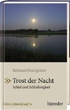 Reinhard Deichgräber - Trost der Nacht