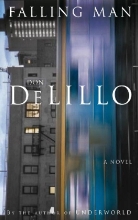 Don De Lillo, Dan Delillo, Don DeLillo - Falling Man