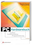 Klaus Dembowski - Das Addison-Wesley-Handbuch der Hardwareprogrammierung, 2 Bde. m. DVD-ROM