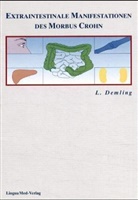 Ludwig Demling - Extraintestinale Manifestationen des Morbus Crohn