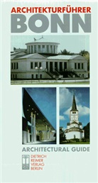 Den, Andreas Denk, Flagge, Ingeborg Flagge, Andreas  Flagge Denk - Architekturführer Bonn. Architectural Guide to Bonn