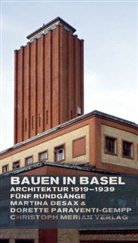 Marina Desax, Martina Desax, Dorette Paraventi-Gempp - Bauen in Basel