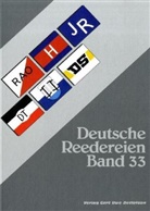 Gert U. Detlefsen - Deutsche Reedereien. Bd.33