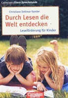 Christiane Dettmar-Sander - Durch Lesen die Welt entdecken