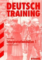 Dieter Gall - Deutsch Training, neue Rechtschreibung: Interpretationshilfen. Bd.1
