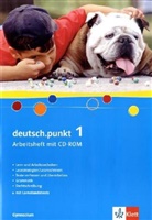 deutsch.punkt, Ausgabe Gymnasium - 1: 5. Schuljahr, Arbeitsheft m. CD-ROM