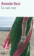 Ananda Devi - Le sari vert