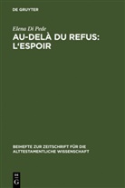 Elena Di Pede - Au-delà du refus: l'espoir