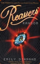 Emily Diamand - Reaver's Ransom