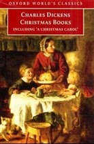 Charles Dickens - Christmas Books
