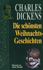 Charles Dickens - Die schönsten Weihnachtsgeschichten