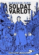 Daeninckx, Didier Daeninckx, Daeninckx Didier, Tardi, Jacque Tardi, Jacques Tardi - Soldat Varlot