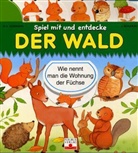 Jacques Beaumont, Marie-Anne Didierjean, Marie-Anne Didierjean - Spiel mit und entdecke: Der Wald