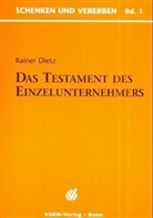 Rainer Dietz - Das Testament des Einzelunternehmers