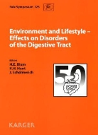 Blum, H. E. Blum, Hunt, R. H. Hunt, Schoelmerich, J. Schölmerich - Digestive Diseases - 29/2: Environment and Lifestyle - Effects on Disorders of the Digestive Tract