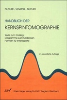 Lothar Dilcher, Sebastian Dilcher, Michael Venator - Handbuch der Kernspintomographie