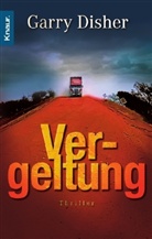Garry Disher - Vergeltung