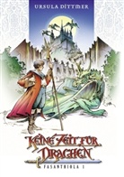 Ursula Dittmer - Keine Zeit für Drachen