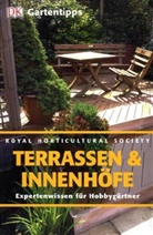 Tim Newbury - DK Gartentipps: Terrassen & Innenhöfe