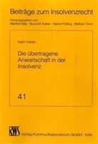 Katrin Dobler - Die übertragene Anwartschaft in der Insolvenz