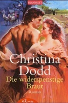 Christina Dodd - Die widerspenstige Braut