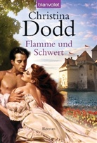 Christina Dodd - Flamme und Schwert