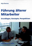 Anja Domres - Führung älterer Mitarbeiter