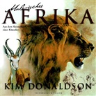 Kim Donaldson - Malerisches Afrika