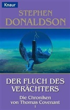 Stephen Donaldson, Stephen R. Donaldson - Der Fluch des Verächters