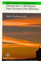 Peter Donatsch, Paul Meinherz - Alpinwandern Graubünden