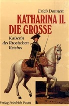 Erich Donnert - Katharina  II. die Große